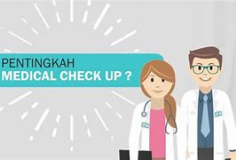 Medical Check Up Perusahaan Meliputi Apa Saja